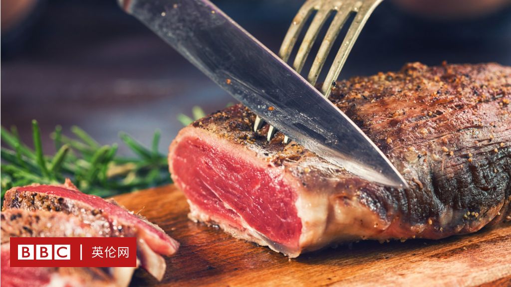 食品与健康：到底该不该多吃红肉？ - BBC 英伦网