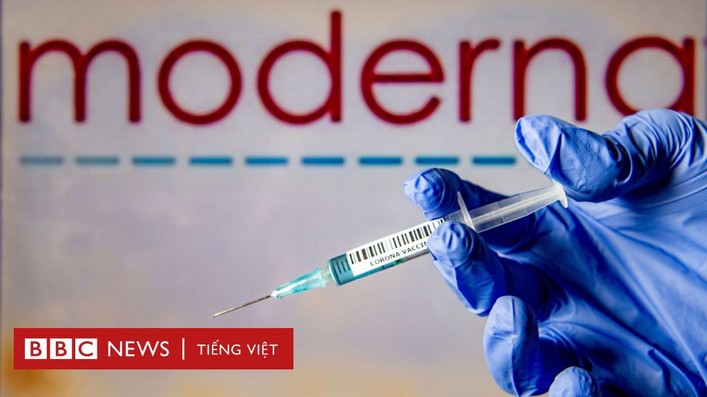 Moderna thành vaccine thứ 5 được phê duyệt ở Việt Nam - BBC News Tiếng Việt