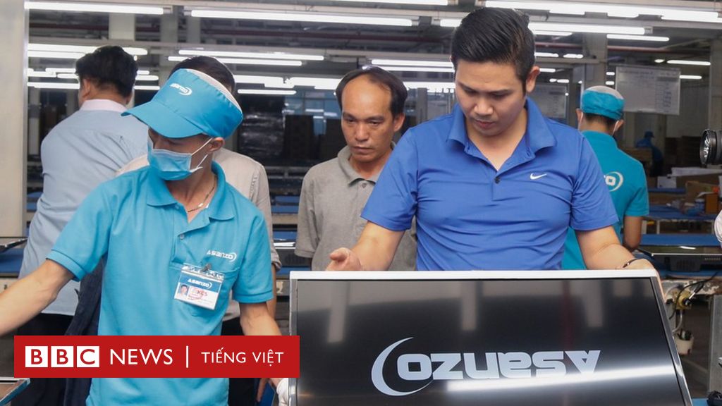 Bộ Công thương Việt Nam ‘khẩn trương kiểm tra’ vụ Asanzo - BBC News Tiếng Việt