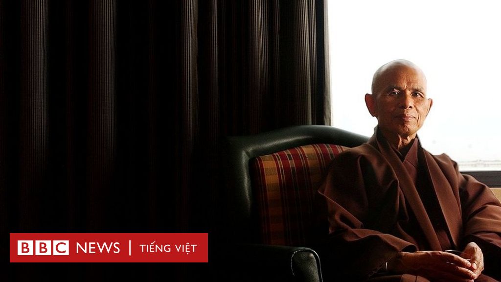 VN: Cuộc đời của Thiền sư Thích Nhất Hạnh qua hình ảnh - BBC News Tiếng Việt