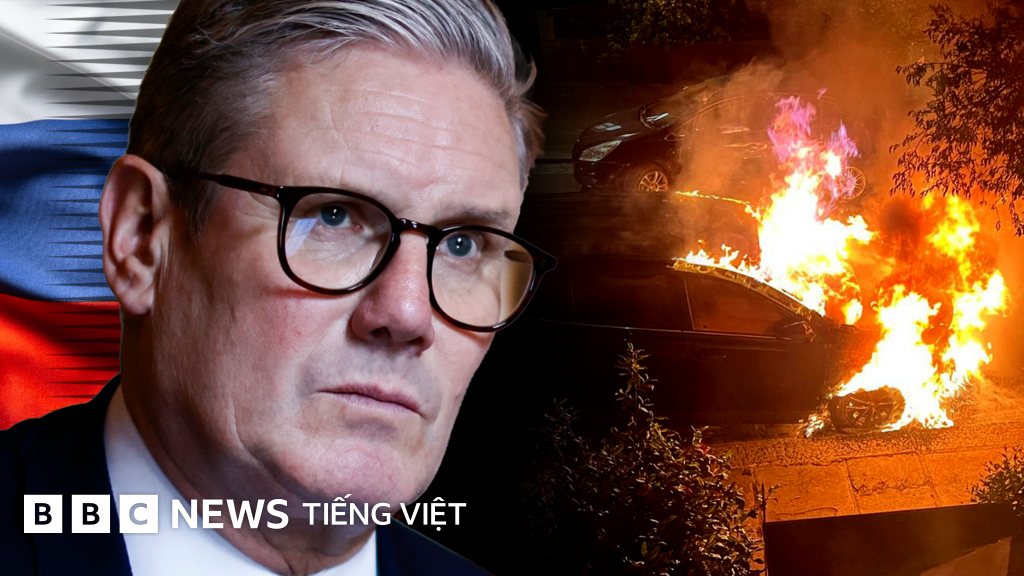 Nga đứng sau các vụ phóng hỏa nhằm vào Thủ tướng Anh, theo điều tra của BBC