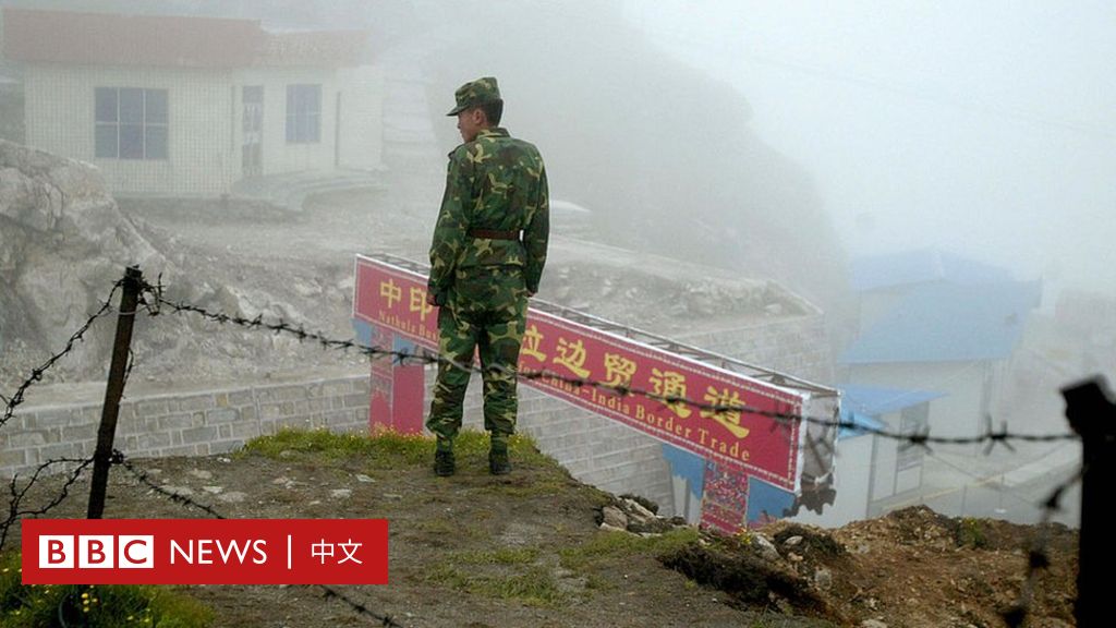 中印边界争端：锡金北部两军之间发生了什么-BBC新闻