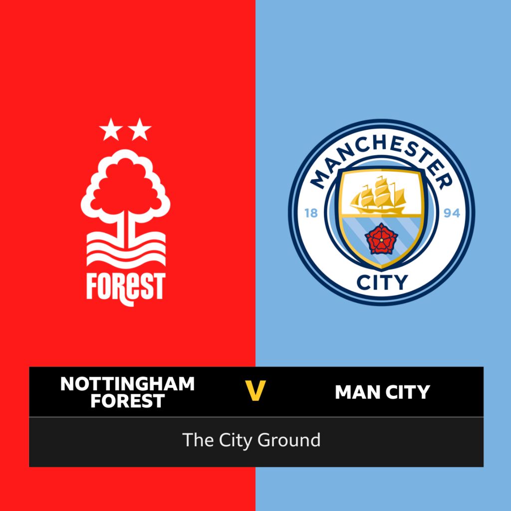 Follow Nottingham Forest V Man City Live - BBC Sport