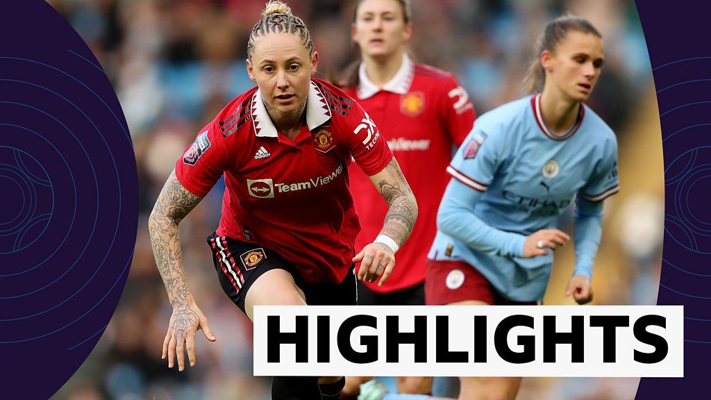 WSL highlights: Man City held by Man Utd in thrilling derby - BBC Sport