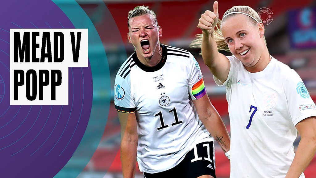 Euro 2022: Beth Mead v Alexandra Popp for the Golden Boot