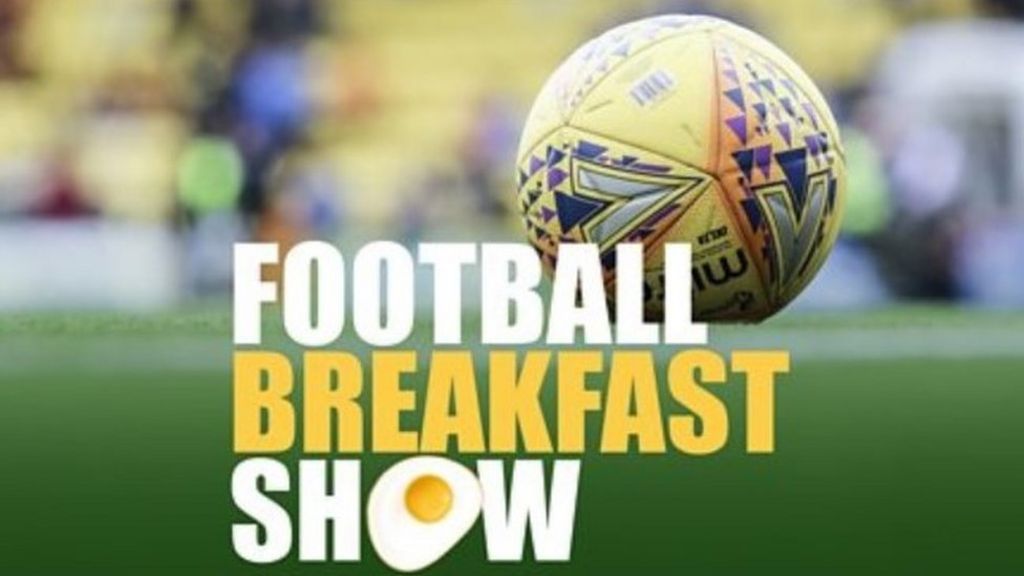 Football Breakfast Show Scottish Cup final special BBC Sport