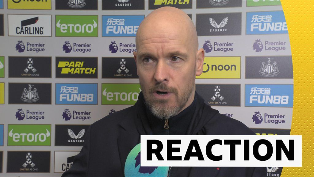 Newcastle more determined than Man Utd - Ten Hag