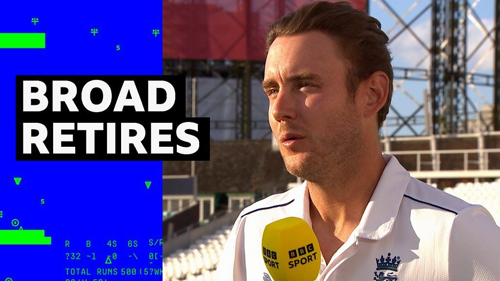Broad wanted to retire ‘at the top’