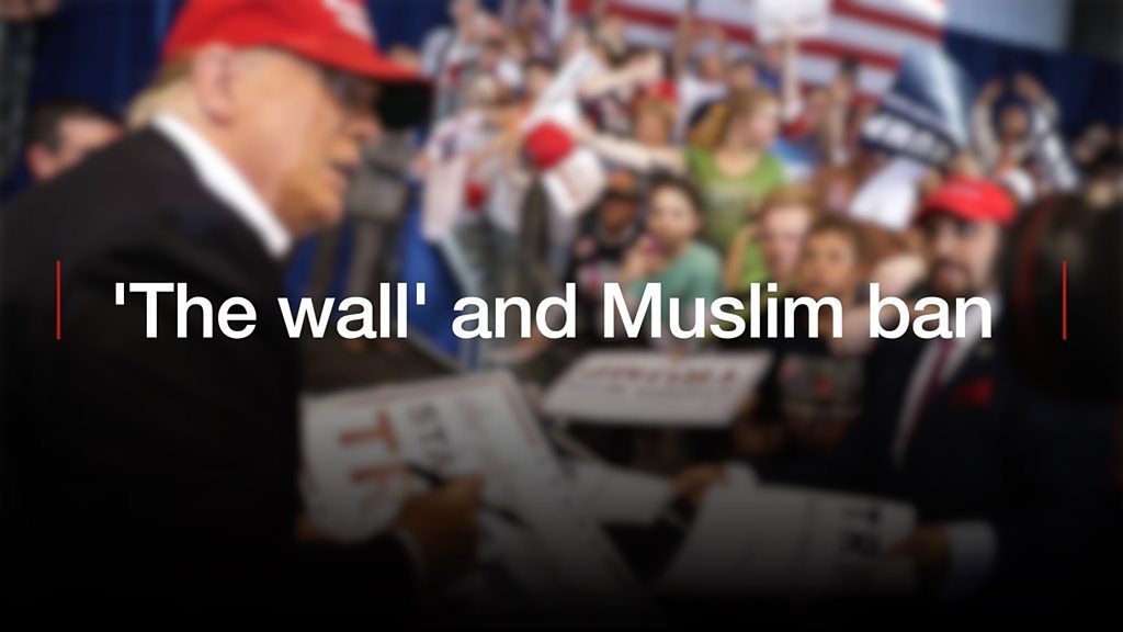 the wall and Muslim ban