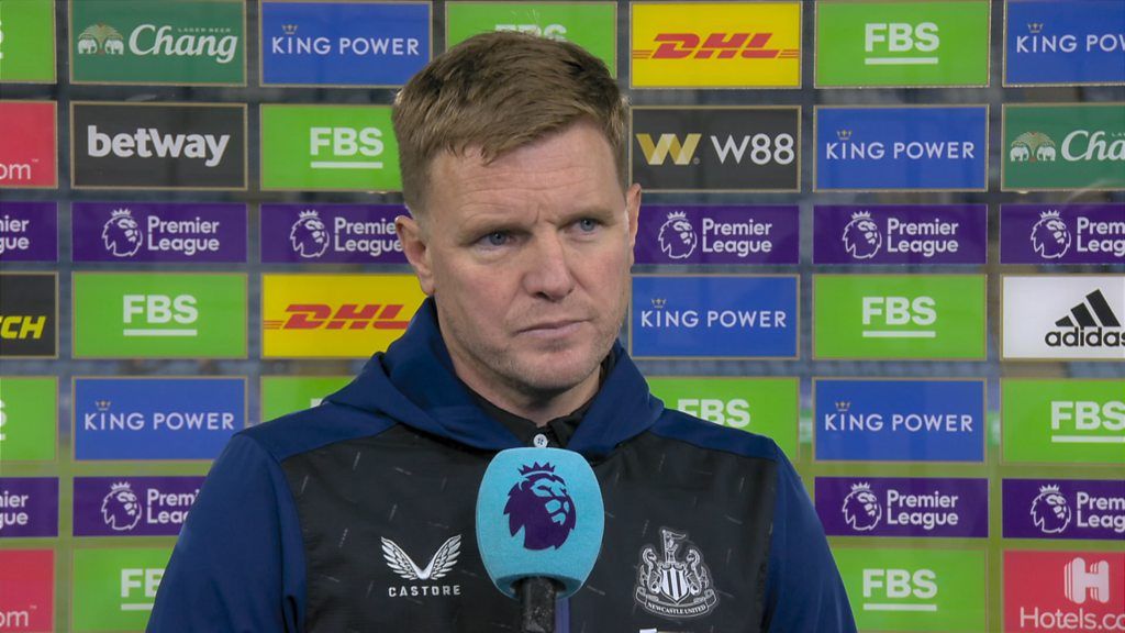 Leicester 4-0 Newcastle: Scoreline 'really harsh' on Magpies - Eddie Howe