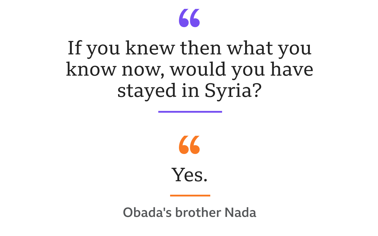 Quote from Obada's brother Nada