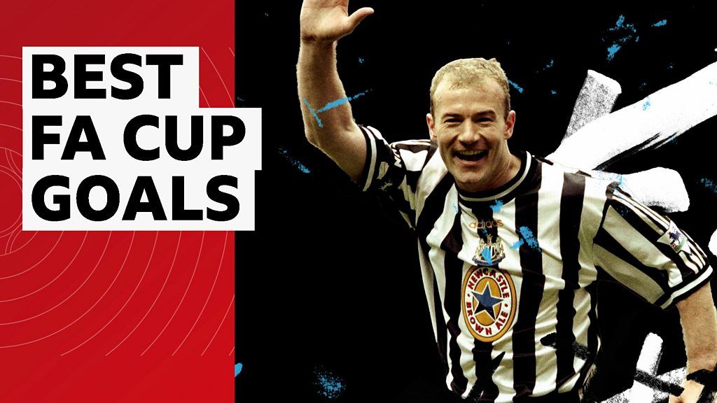 FA Cup: Alan Shearer's best FA Cup goals for Newcastle