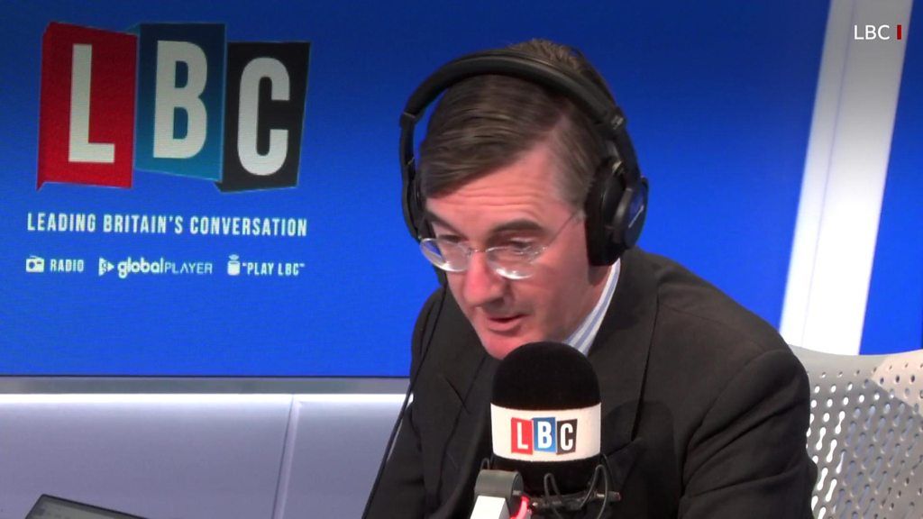 House of Commons Leader Jacob Rees-Mogg on LBC