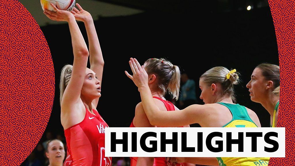 Netball World Cup Highlights: England lose final to Australia