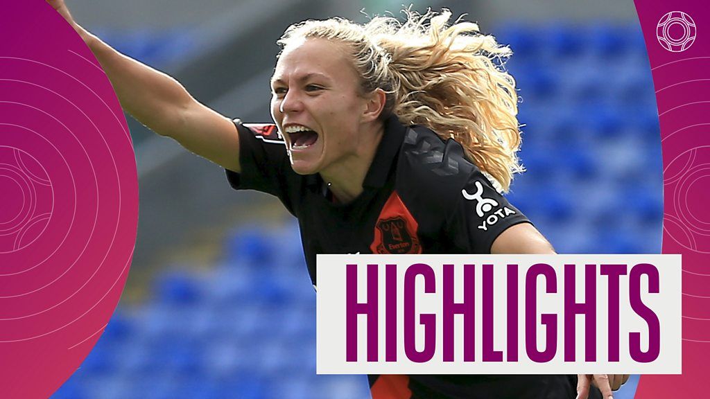 WSL highlights: Reading 0-3 Everton