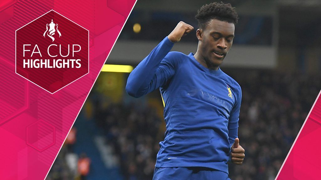 FA Cup: Chelsea 2-0 Nottingham Forest highlights - BBC Sport