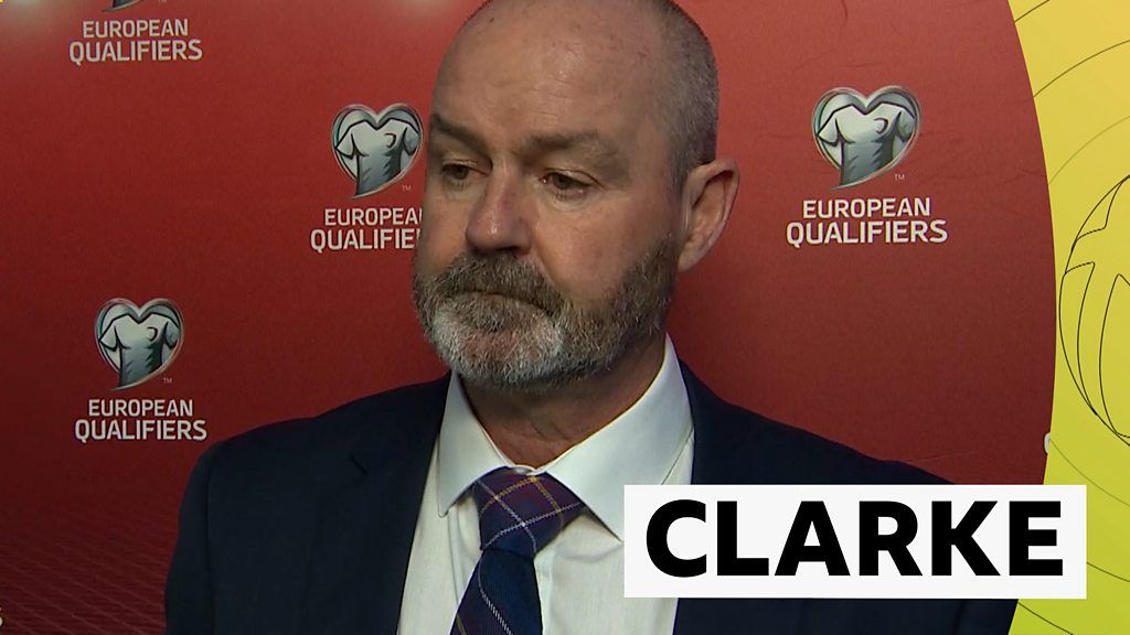 Steve Clarke: Scotland want to be competitive whoever we play