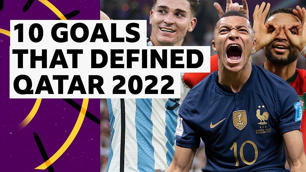 Watch the 10 defining goals from 2022 World Cup