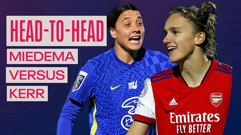 Sam Kerr & Vivianne Miedema: Rivals prepare for Chelsea-Arsenal FA Cup clash