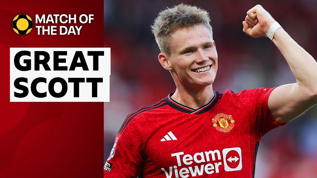 Match of the Day: How Scott McTominay turned the game for Man Utd