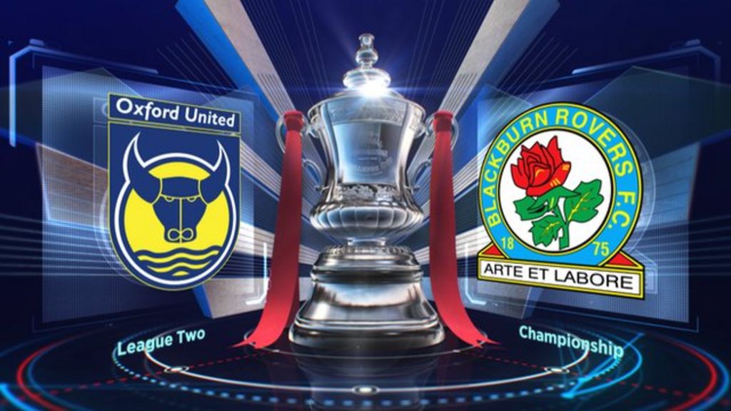 FA Cup: Oxford United 0-3 Blackburn Rovers highlights - BBC Sport