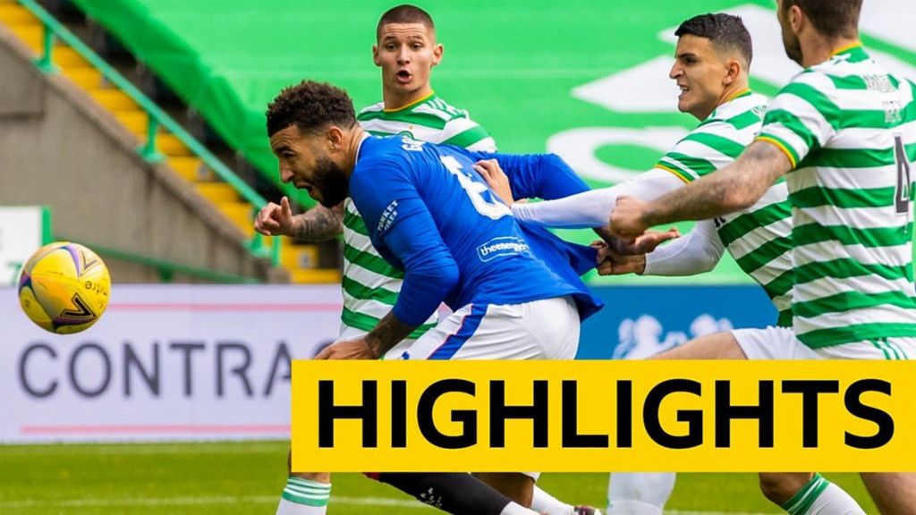 Highlights: Celtic 0-2 Rangers - BBC Sport