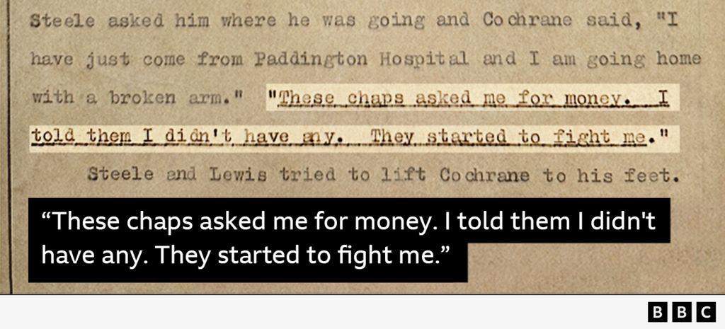 Excerpt from document: "Those chaps asked me for money. I told, them I didn’t have any. They started to fight me.’’ 