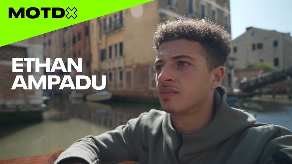 Ethan Ampadu: The Chelsea loanee loving life in Venice - MOTDx