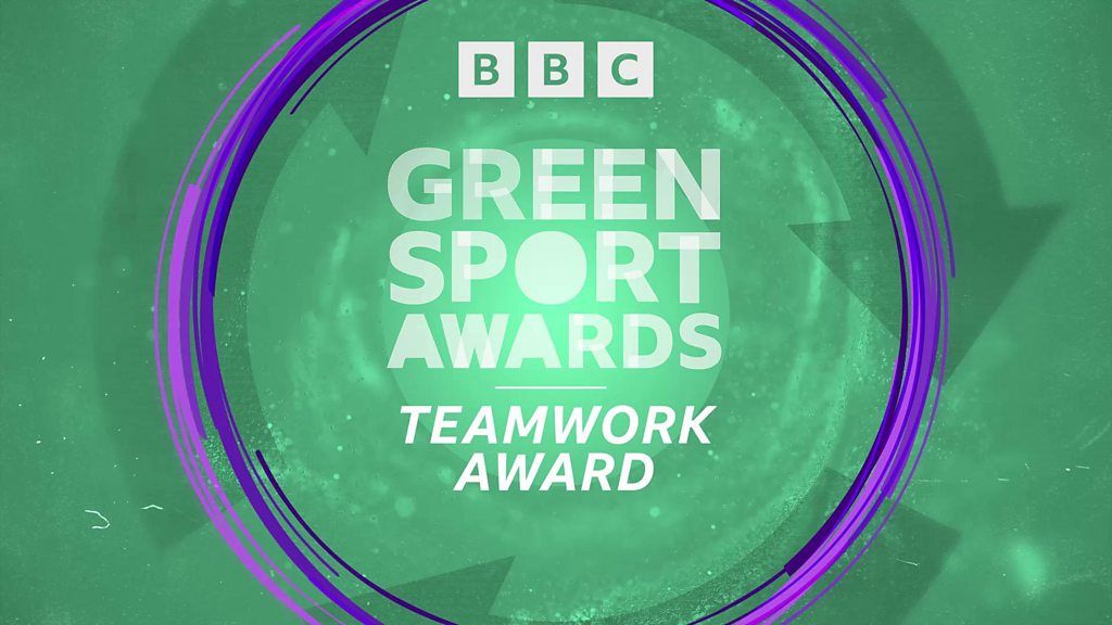 Green Sport Awards 2022 Teamwork Award nominees BBC Sport