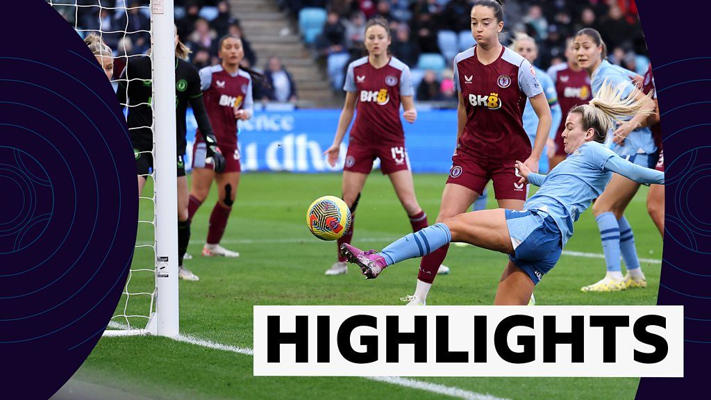 WSL Highlights: Hemp double gives Man City win over Villa