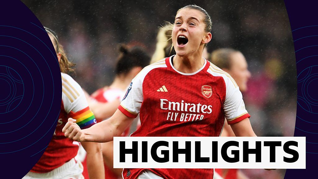 WSL: Arsenal thrash Chelsea 4-1 - highlights