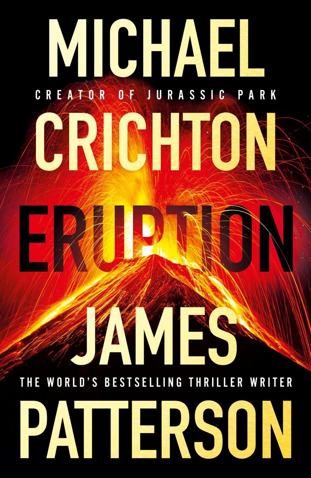 Front cover of Eruption by Michael Crichton and James Patterson