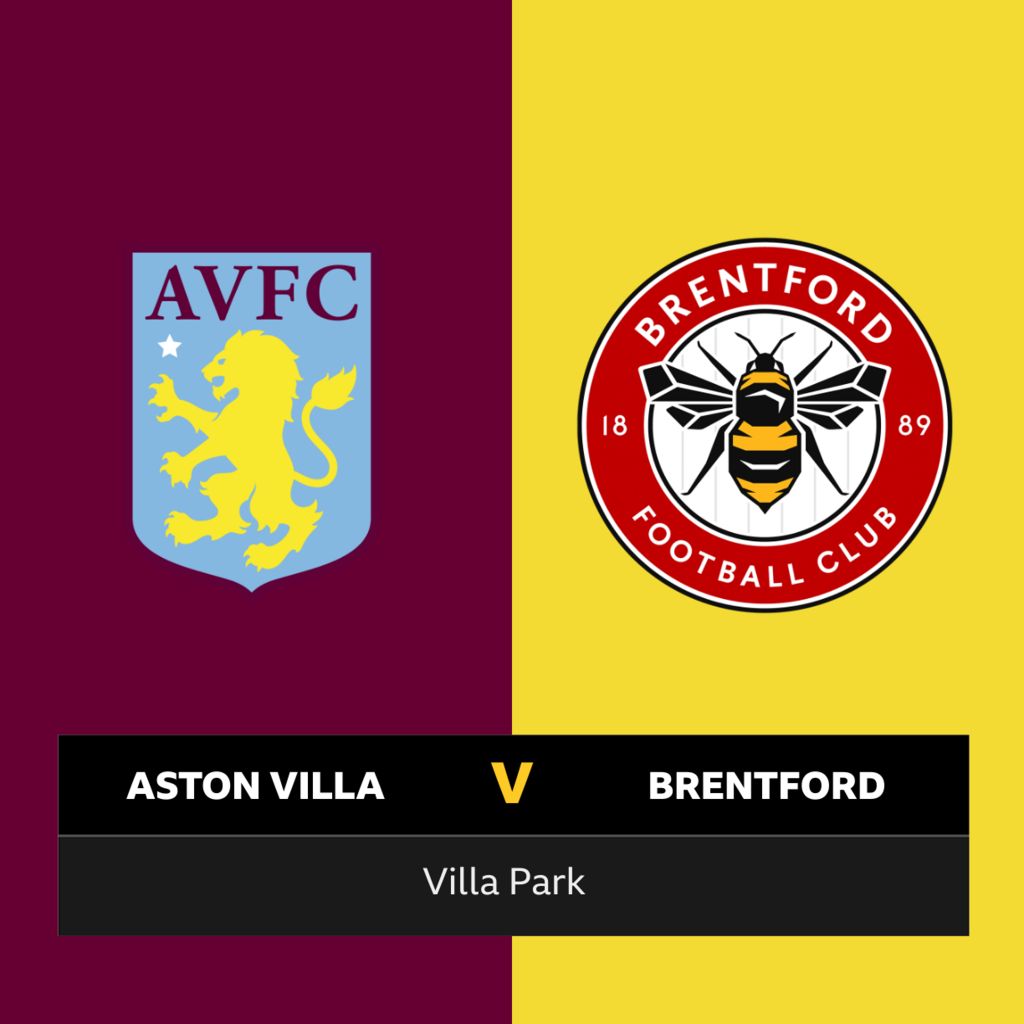 F﻿ollow Aston Villa v Brentford live BBC Sport