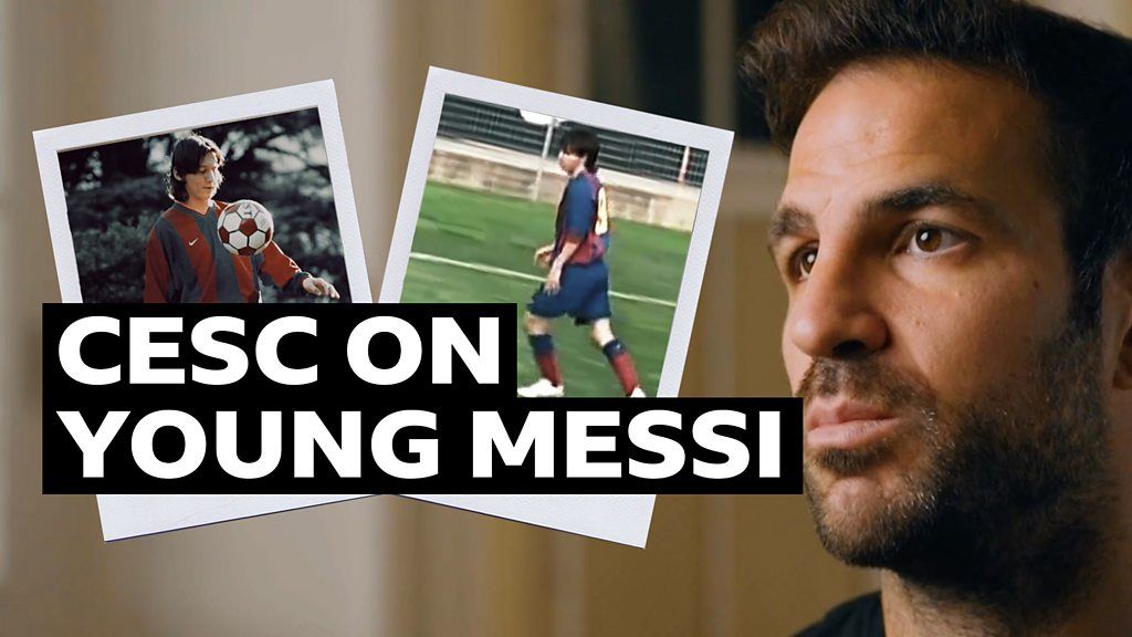 Lionel Messi: Cesc Fabregas relives playing with the Argentine at Barcelona's academy.