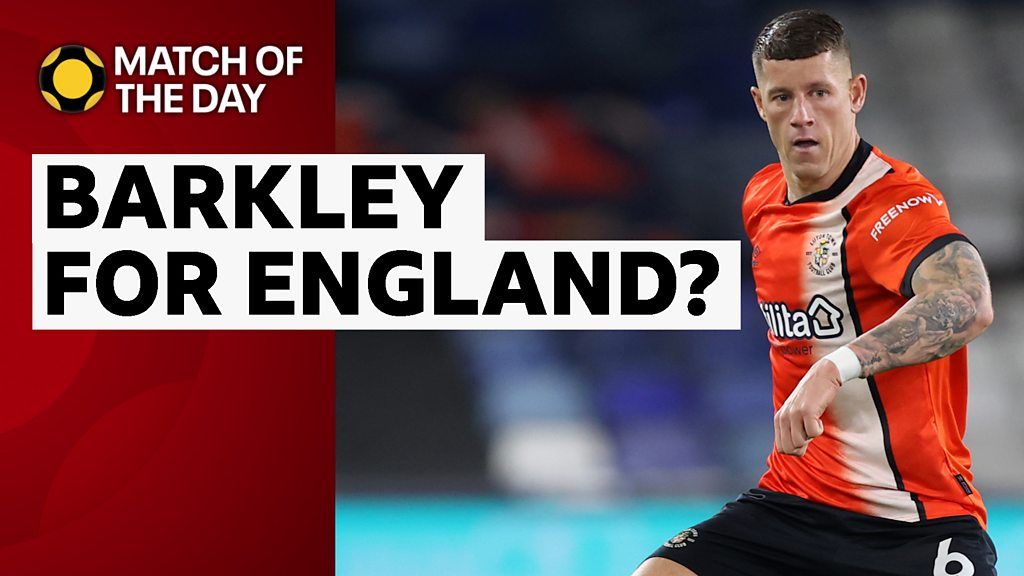 Why Luton's Barkley could get England call