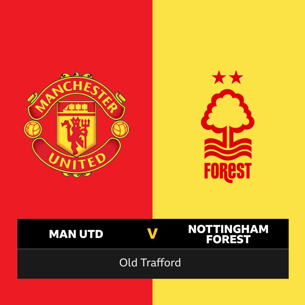 Follow Man Utd V Nottingham Forest Live - BBC Sport