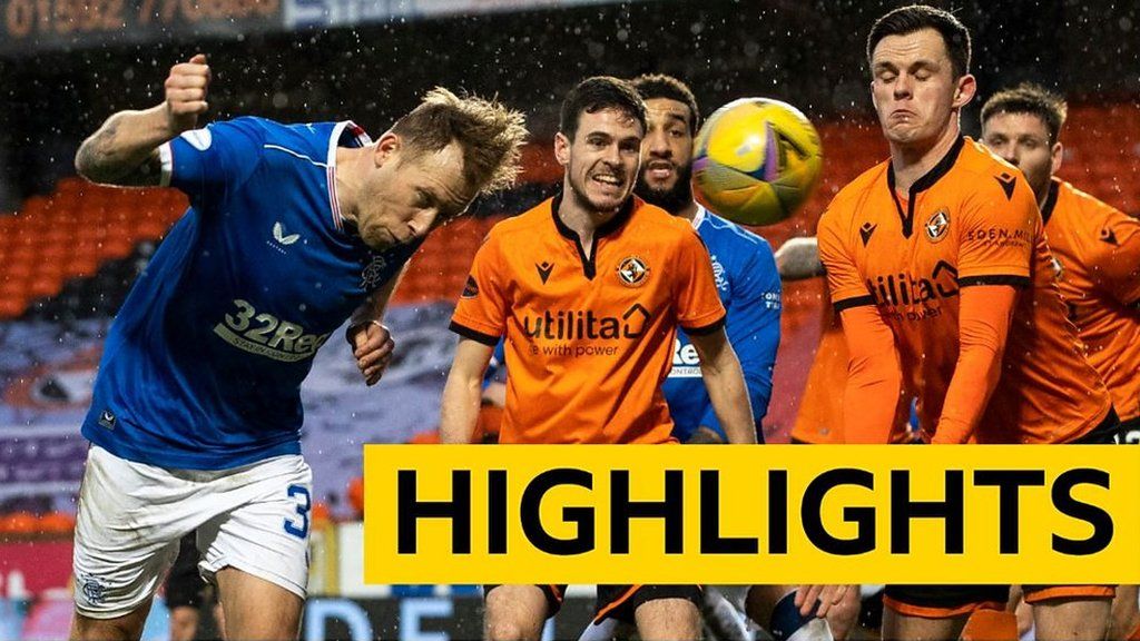 Highlights: Dundee Utd 1-2 Rangers - BBC Sport