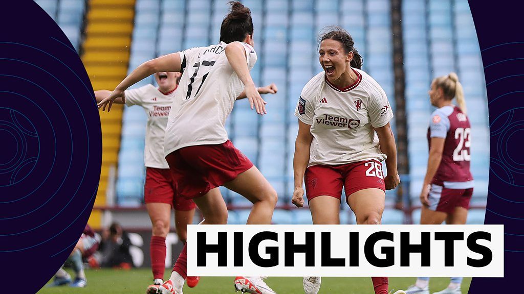 WSL highlights: Manchester United score late to win WSL opener against Aston Villa