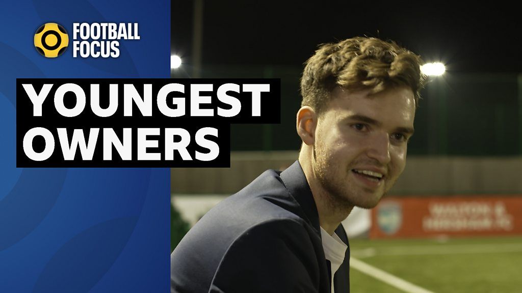 Football Focus: Walton & Hersham FC - meet football's youngest owners