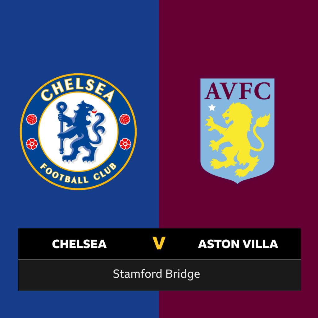 Follow Chelsea Vs Aston Villa Live - BBC Sport