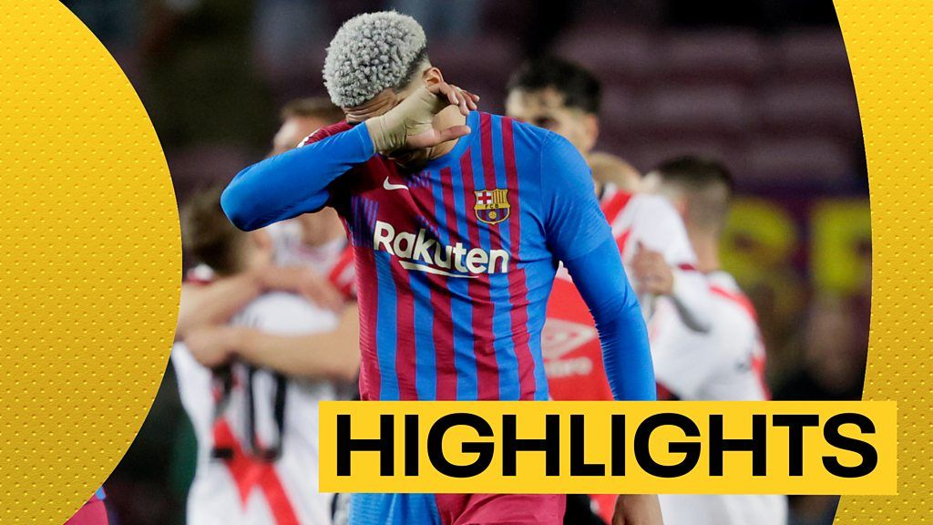 La Liga: Barcelona 0-1 Rayo Vallecano highlights