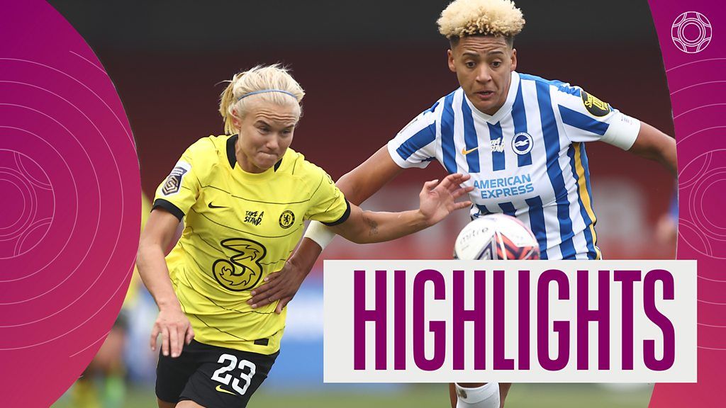 Women's Super League: Brighton & Hove Albion 0-0 Chelsea - Highlights ...