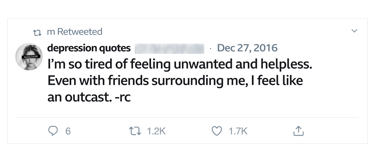 Tweet Molly retweeted that says, 'I'm so tired of feeling so unwanted and helpless. Even with friends surrounding me, I feel like an outcast'.