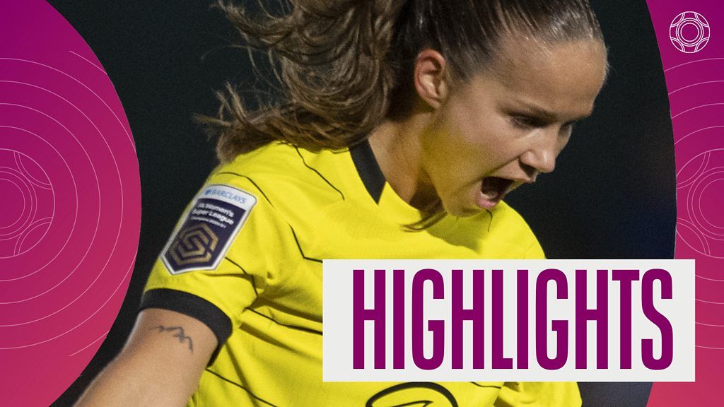WSL highlights: Everton Women 0-3 Chelsea Women