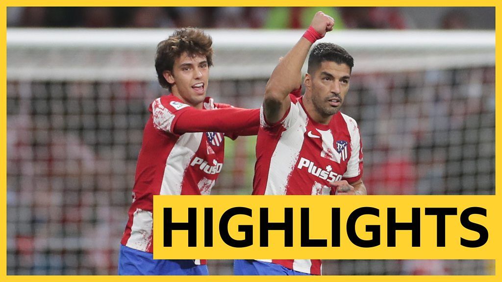 Highlights: Suarez scores as Atletico beat Barcelona