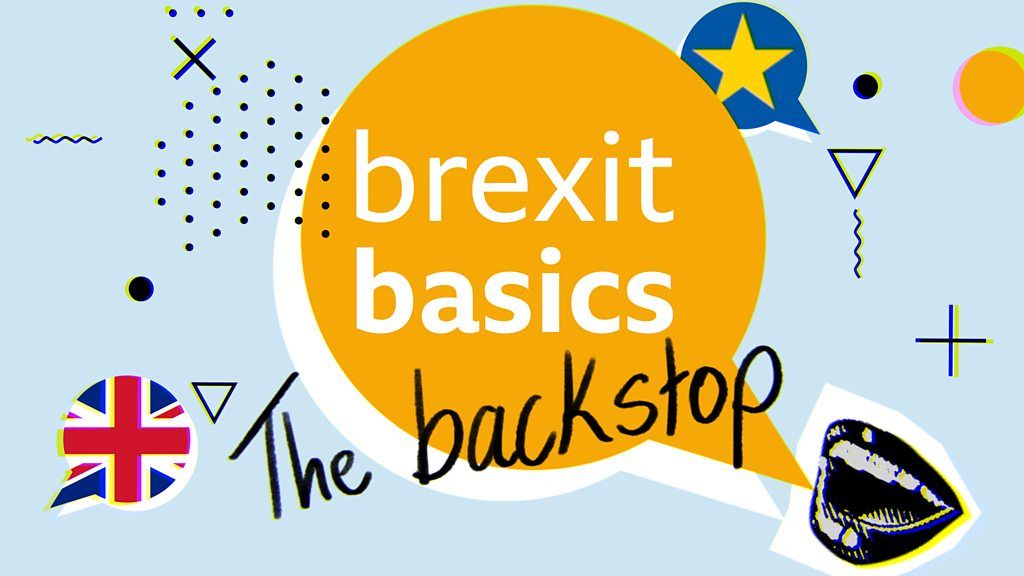 Collage with the words Brexit Basics and backstop
