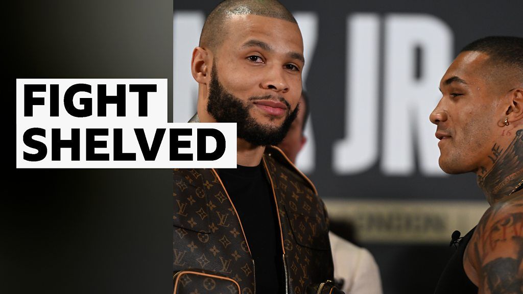 Conor Benn v Chris Eubank Jr: Fight postponed but promoters unhappy with 'handling' of situation