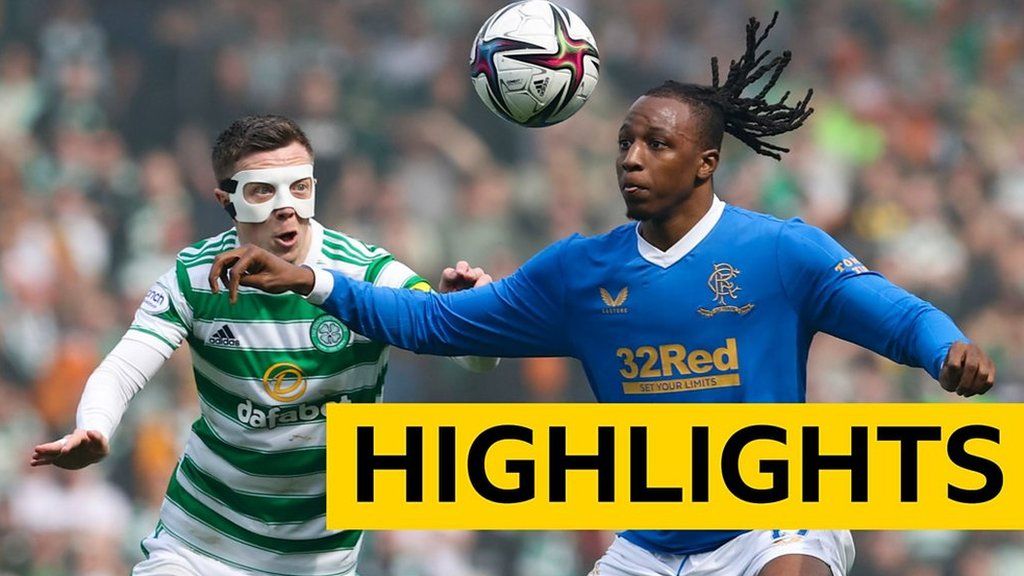 Watch the goals from Rangers' Scottish Cup semi-final win over Celtic