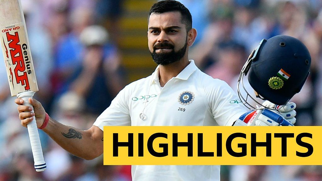 England V India Highlights: Brilliant Virat Kohli Leads India Fightback ...