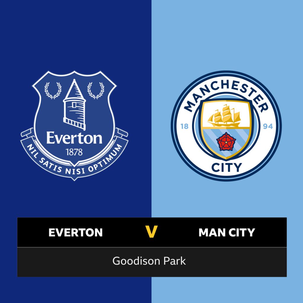 Follow Everton vs Man City live BBC Sport